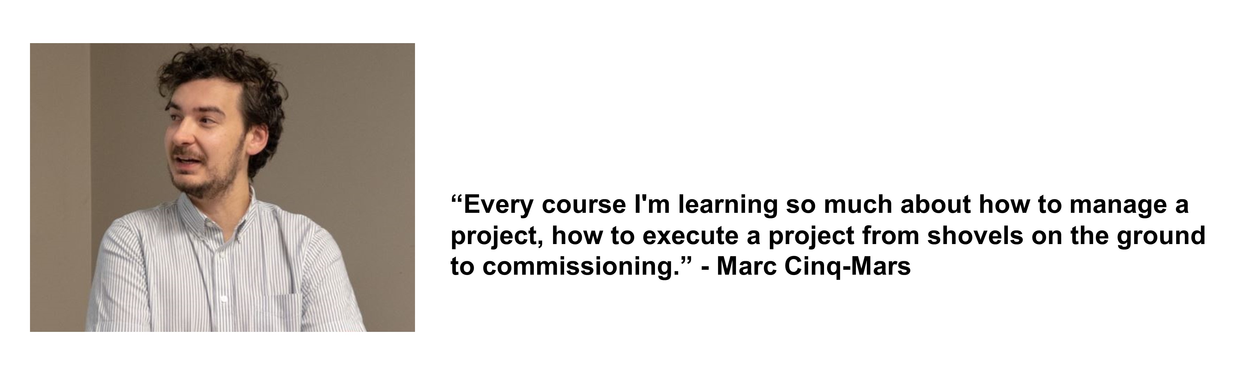 Marc Cinq-Mars, student of the PMBE 2022 cohort, giving his feedback about the program.